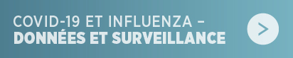 COVID-19 et Influenza - Donnes et surveillance